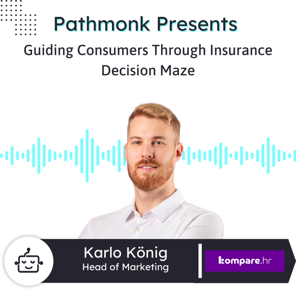 Guiding Consumers Through Insurance Decision Maze | Karlo K&ouml;nig from Kompare